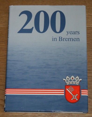 200 years bremen - years, in